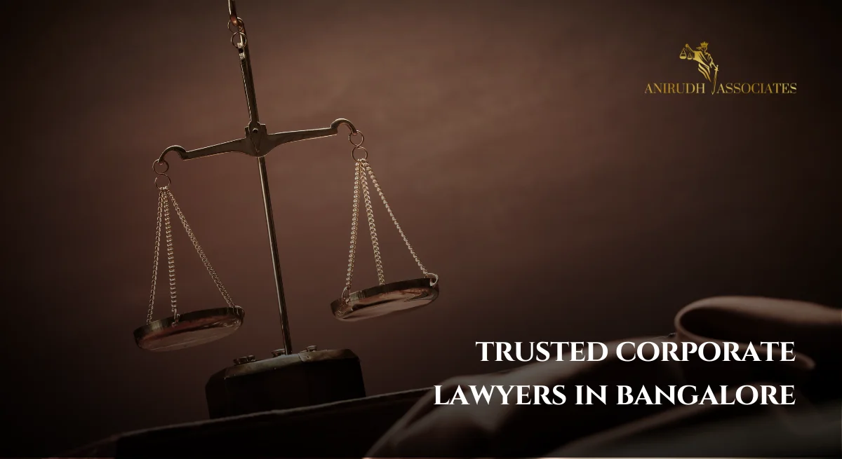 Best Corporate Lawyers in Bangalore - Anirudh Associates