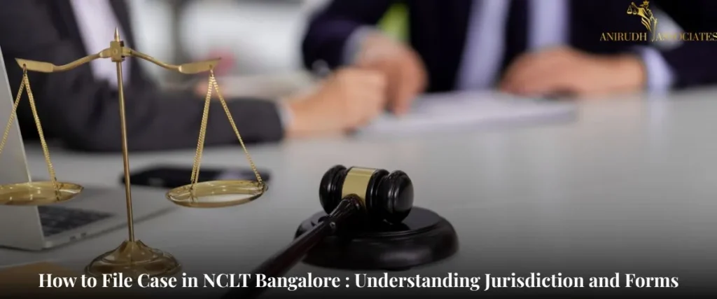 How to File Case in NCLT Bangalore