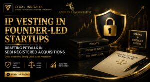 IP Vesting in Founder-led Startups