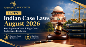 Supreme Court and High Court judgments August 2026.